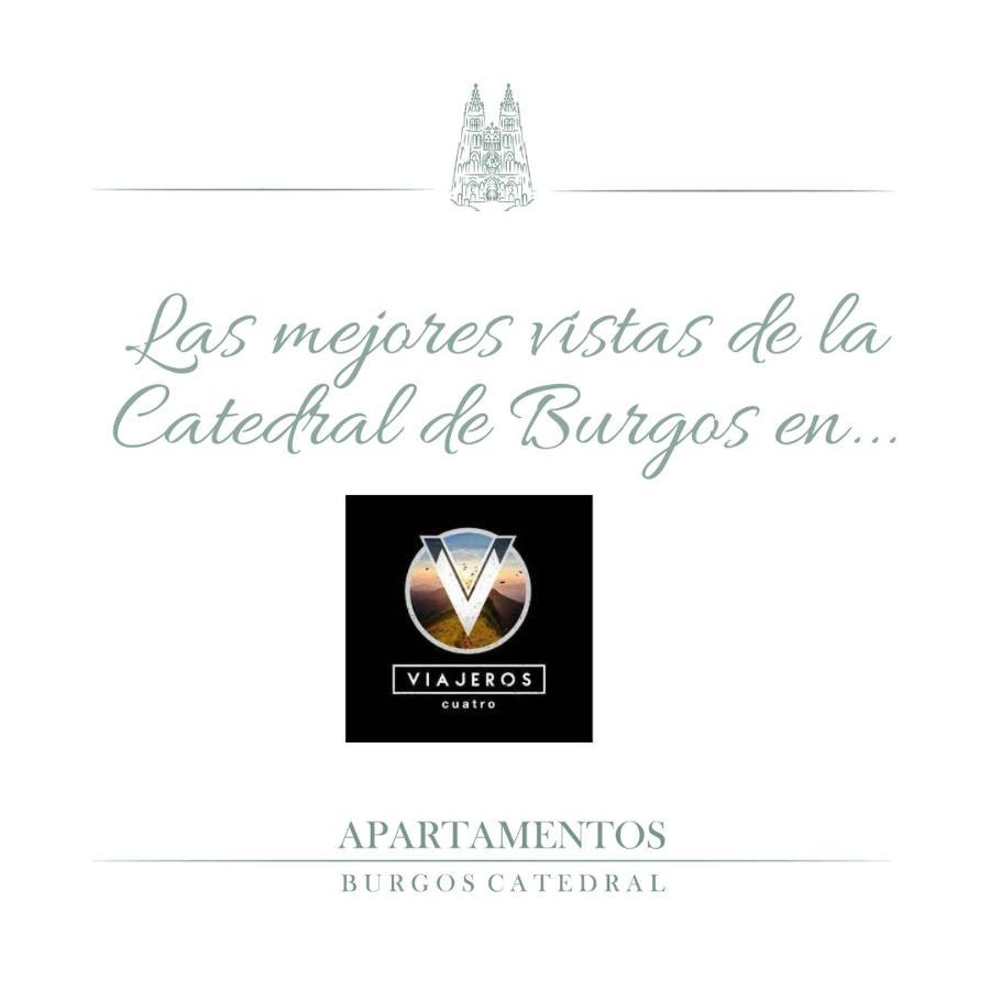 Bella Vista Catedral-Apartamentos Burgos Catedral Exterior foto